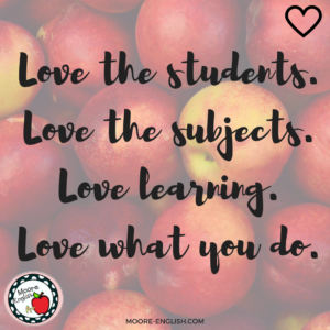 Red apples beside black lettering about the importance of teachers loving their subjects 