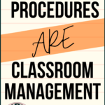 Orange background with black text about classroom procedures
