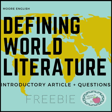 Blue and green cartoon map under black block letters that read: Defining World Literature Freebie @mooreenglish #mooreenglish