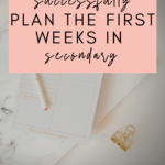 White pen sits atop a white planner beside a golden binder clip. This image appears under words that read: Planning Successful First Weeks in Secondary #mooreenglish @moore-english.com