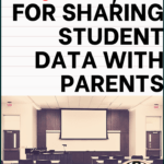 Sepia-toned Classroom with Projector Screen beside black lettering about sharing student data with parents