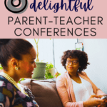 Two Black women sit on a couch facing one another. This image appears under text that reads: 8 Tips for Successful Parent-Teacher Conferences #mooreenglish