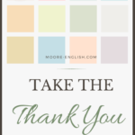 Pastel colored squares that read: Thank You Challenge #moore-english @mooreenglish.com
