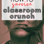 Red-tinted image of a woman with a pony tail biting her hair as though to communicate stress. This appears under text that reads: How to Manage and Survive Classroom Crunch / Moore English