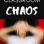 A blurry image of a persn in a white shirt holding their hands to their temples appears under text that reads: Coping with Classroom Chaos: Entropy is Not Destiny