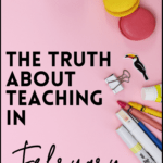 Pink background scattered with school supplies besides black text about teaching in February