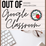 Apple Computer Keyboard Beside Notepad and Reading classes Beside Black Text About Google Classroom