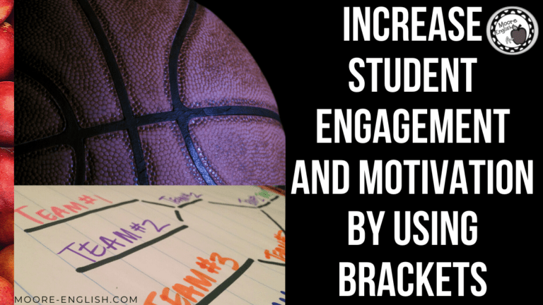 Using Brackets for Student Engagement #mooreenglish @moore-english.com