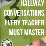 School hallway beside green and black lettering about hallway conversations