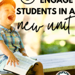 A young boy sits on a picnic table. He is laughing and holding a book. This appears under black text that reads: 5 Ways to Engage Students in a New Unit