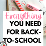 A pink planner with pink highlighter appears under black and pink text that reads: Everything you need for back-to-school stations