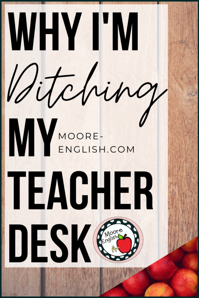 A brown wooden desk with black lettering about ditching my teacher desk