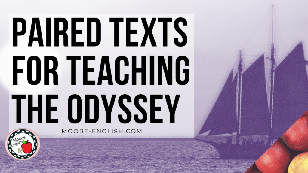 Purple Skies with a Greek-style sail boat next to black block text about paired texts for teaching the odyssey