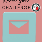 Teal speech bubble with a pink envelope inside under black text that reads: Thank You Challenge #moore-english @mooreenglish.com