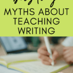 A person sits at a desk and uses a white pen to write in a yellow notebook. This appears under text that reads: 8 Myths to Overcome in Teaching Writing #mooreenglish
