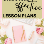 A pink planner sits atop a white desk. This image appears under text that reads: How to Structure an Effective Lesson Pkan #mooreenglish @moore-english.com