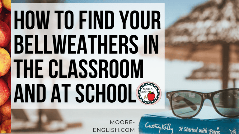 How to Find Your Bellweaters in Your Classroom and at School #mooreenglish @moore-english.com