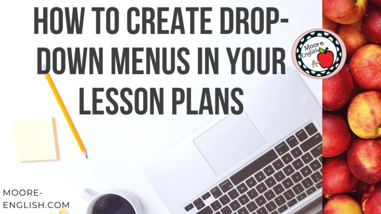 A white background with Macbook laptop, white coffee mug, and yellow pencil beside black block text about creating drop-down menus in your lesson plans