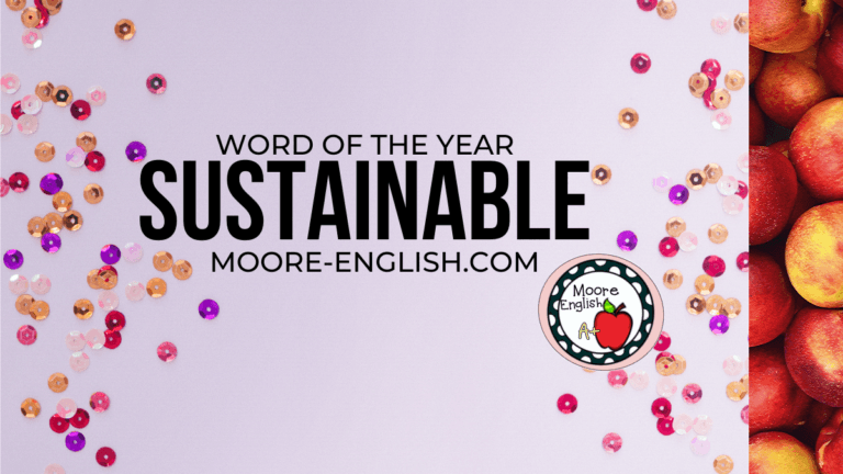 Word of the Year #mooreenglish @moore-english.com