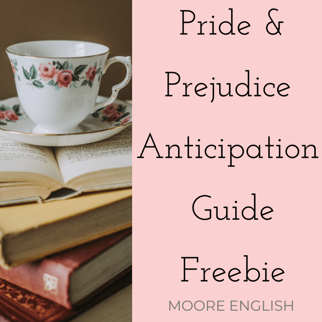 Pink background beside a photograph of a white teacup painted with pink roses sitting on its saucer, which is atop a pile of books. This appears on a pink background beside serif font that reads: Pride and Prejudice Anticipation Guide Freebie @moore-english.com #mooreenglish