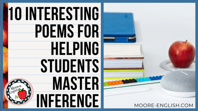 10 Interesting Poems For Helping Students Master Inference @mooreenglish #mooreenglish