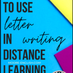 Bright Blue Background with Neon Colored Envelopes and a Yellow Pencil beside black script about using letter writing in the classroom