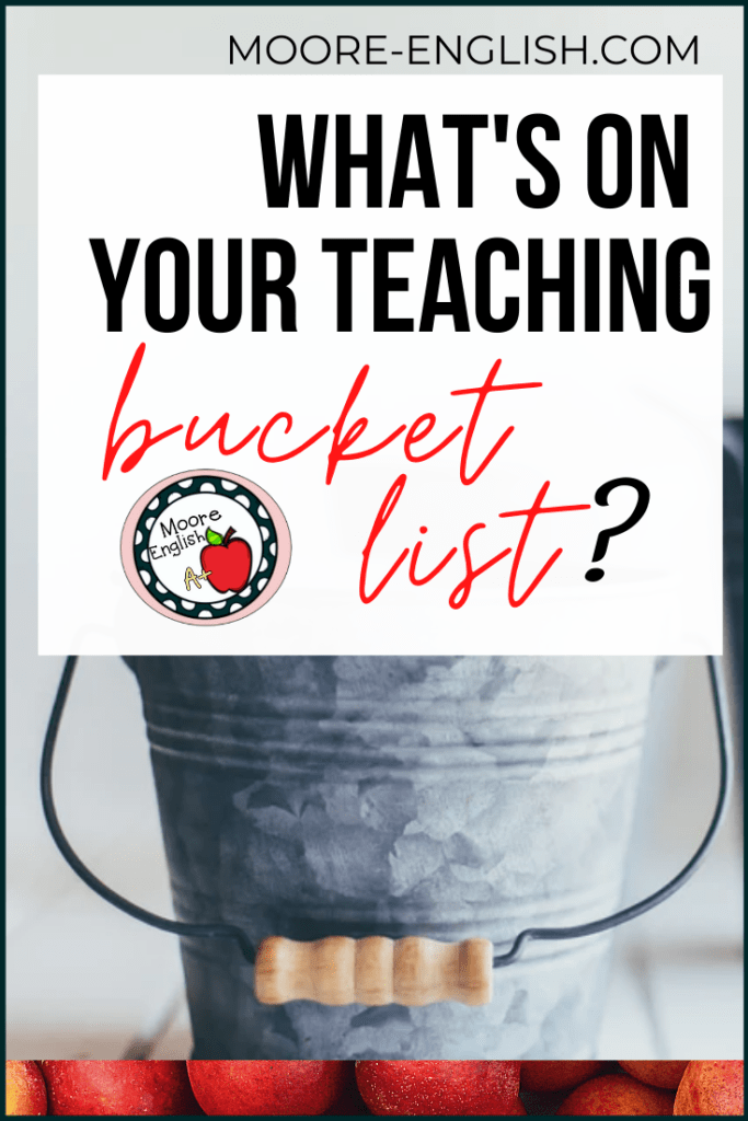 Silver Bucket or Pail Beside Black and Red Letttering About Using Bucket Lists in the Classroom 