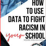 Blue background of math and science equation beside the shoulder of a man in a denim jacket carrying a black backpack beside black and red lettering about using data to fight racism in your school