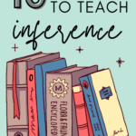 An illustration of books appears under text that reads: 10 Interesting Poems for Helping Students Master Inference #mooreenglish @moore-english.com