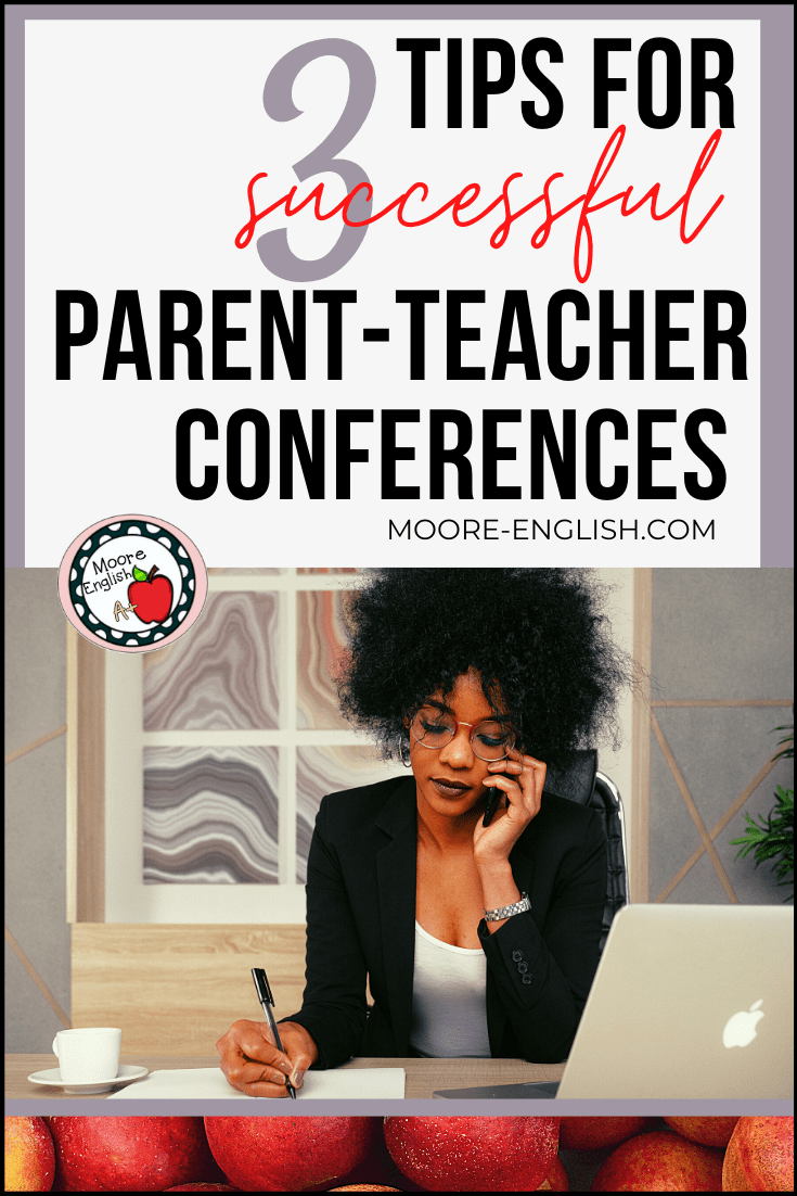 3 Tips for Successful Virtual Parent-Teacher Conferences / Moore English