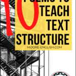 Black and white scaffolding beside black and red lettering about poems to teach text structure