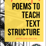 Black and white scaffolding beside black and red lettering about poems to teach text structure