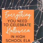 A spider's web appears under text that reads: Everything you need to celebrate Halloween in high school