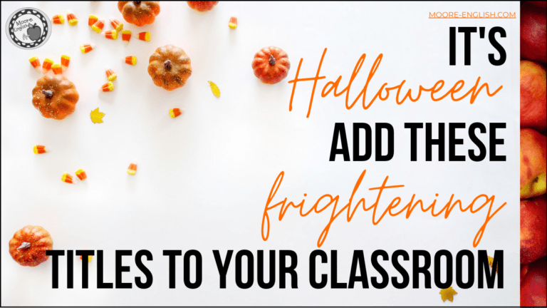 White background with mini orange pumpkins and candy corn scattered beside orange, black, and white lettering about finding Halloween titles for secondary ELA