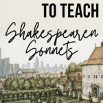 Illustration of the Globe Theatre in London with black lettering about using this trick to teach Shakespearean sonnets