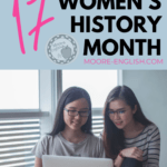 Two young Asian women sit in front of white windows and look at an Apple Macbook Air laptop. he picture is under black lettering that says: 17 Poems for Women's History Month
