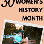 A polaroid photograph rests on a light orange background. In the photograph, two women sit on a park bench embracing and laughing. The woman on the left wears a blue shirt and appears older than the women on the left, who wears orange and appears younger. Based on their shared facial features and coloring, they are likely mother and daughter. he picture is under black lettering that says: 30 Titles for Women's History Month