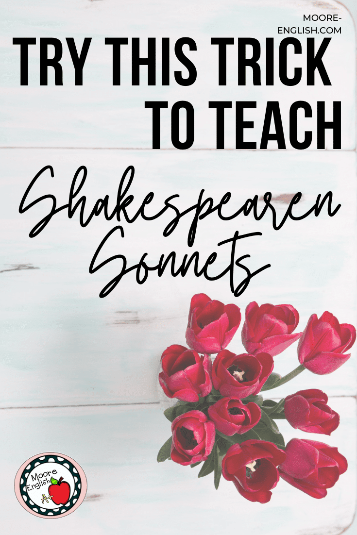 How to Use Inquiry Based Learning to Introduce Shakespearean Sonnets