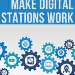 Illustrated blue and green gears underneath white lettering about making digital stations work