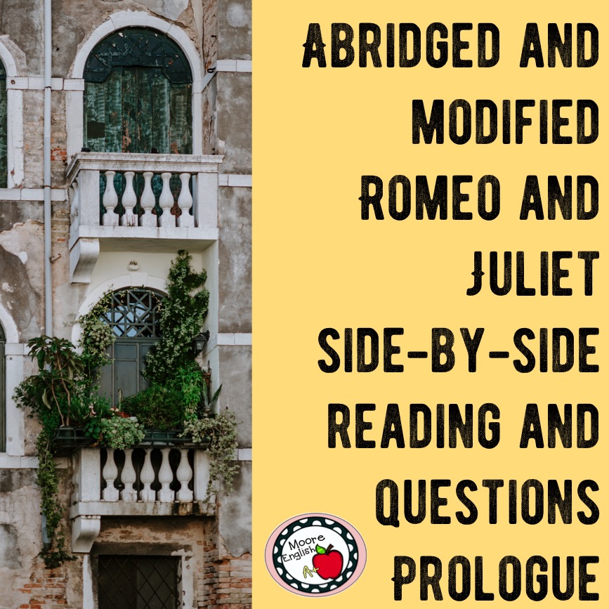 Balcony beside yellow background with black block text that reads: FREE Abridged/Modified Romeo and Juliet Side-by-Side Text and Questions Prologue