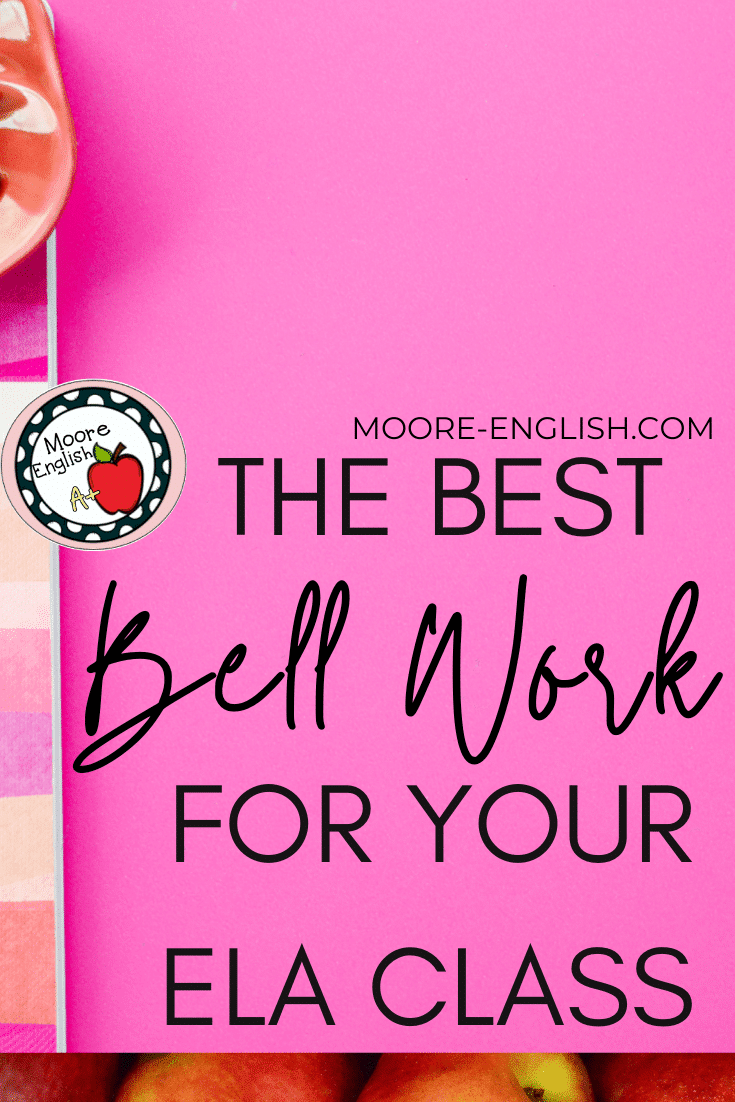 The Best Bell Work for Secondary English / Moore English