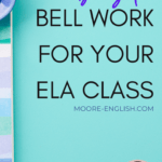 Blue bowl of golden binder clips beside black and blue text that reads: The Best Bell Work for Your ELA Class