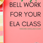Coral bowl of golden binder clips beside black and blue text that reads: The Best Bell Work for Your ELA Class