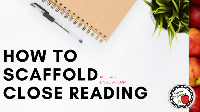 White background with spiral notebook and black gel pin beside black block text that reads: How to Scaffold Close Reading