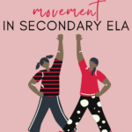 Illustration of two Black students dancing. this appears under text that reads: How to Incorporate Movement in High School Language Arts