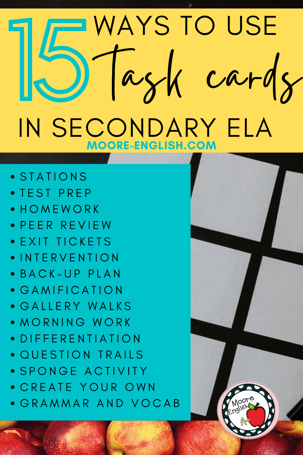 15 Easy Ways to Use Task Cards in Secondary ELA / Moore English