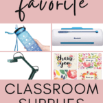 Collage of popular office supplies under text that reads: Teachers Love Office Supplies: Classroom Essentials Every Teacher Needs