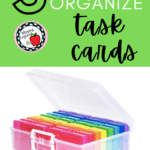 Rainbow-colored photo organization box under text that reads: 5 Easy Ways to Organize Classroom Task Cards