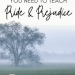 Dreary, foggy moors under text that reads: 7 Inspired Ways to Teach Pride and Prejudice