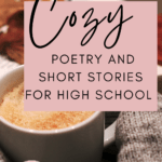 Sweatered hands wrapped around a cup of coffee. This appears under text that reads: Cozy Poetry and Short Stories for Winter
